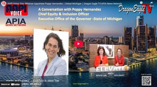 A Conversation with Poppy Hernandez, Executive Director, Office of Global Michigan Chief Equity & Inclusion Officer - Executive Office of the Governor -State of Michigan
